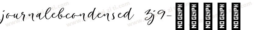 journalebcondensed 3j9字体转换
